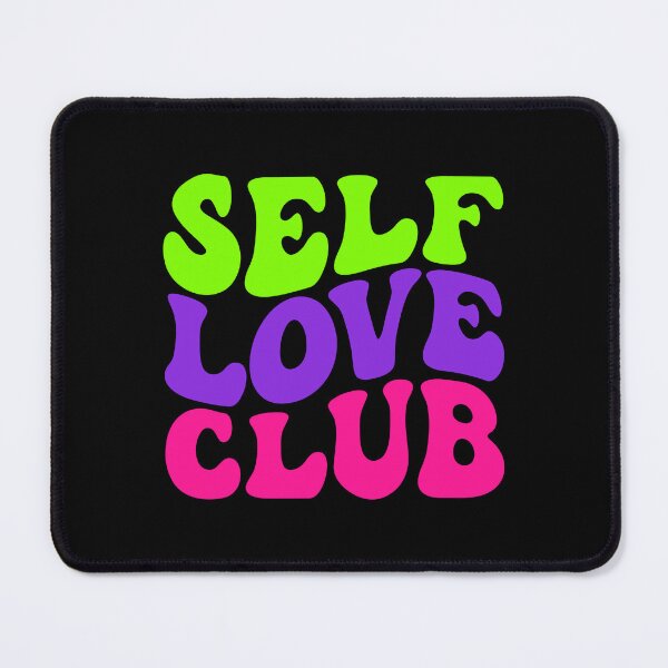 Item preview, Self Love Club | Selfcare | Mental Health Matters designed and sold by InfiniteDemand.