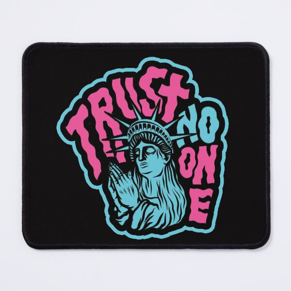 Item preview, trust no one designed and sold by Ratatatts.