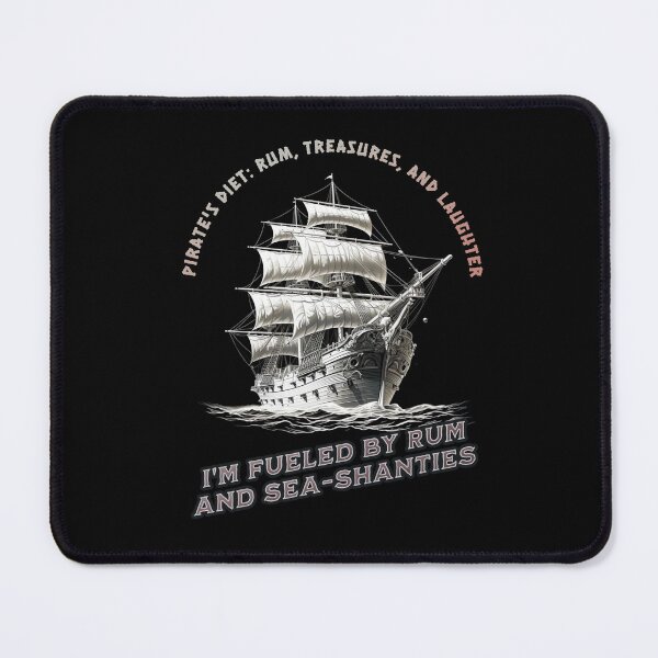 Item preview, I'm fueled by rum and sea shanties - Nautica - Set sail - pirates booty - Yachting club - Yachting world - Cruising sailboat designed and sold by JansenGS.