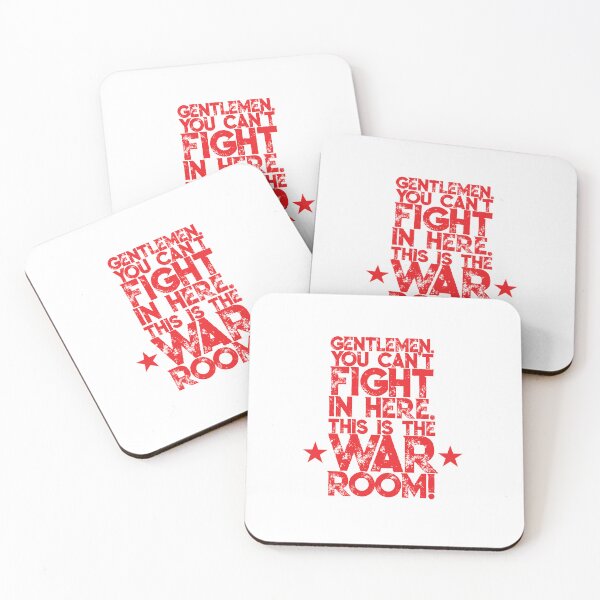Item preview, Gentlemen. You can't fight in here. This is the War Room! designed and sold by SorryFrog.