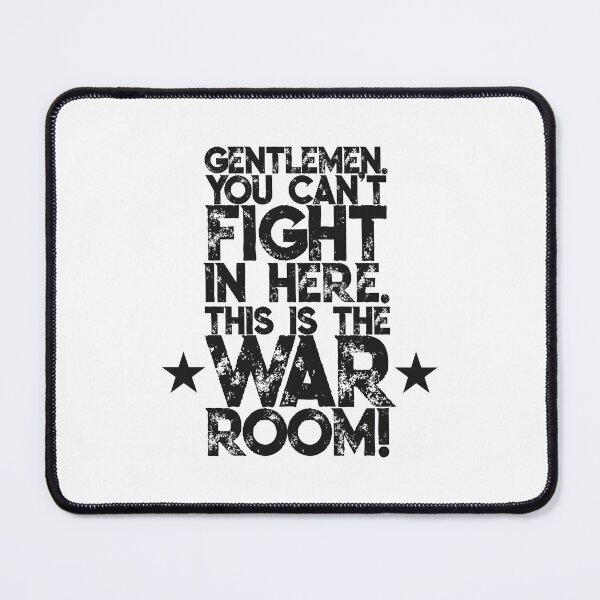 Item preview, Gentlemen. You can't fight in here. This is the War Room! Black Font designed and sold by SorryFrog.