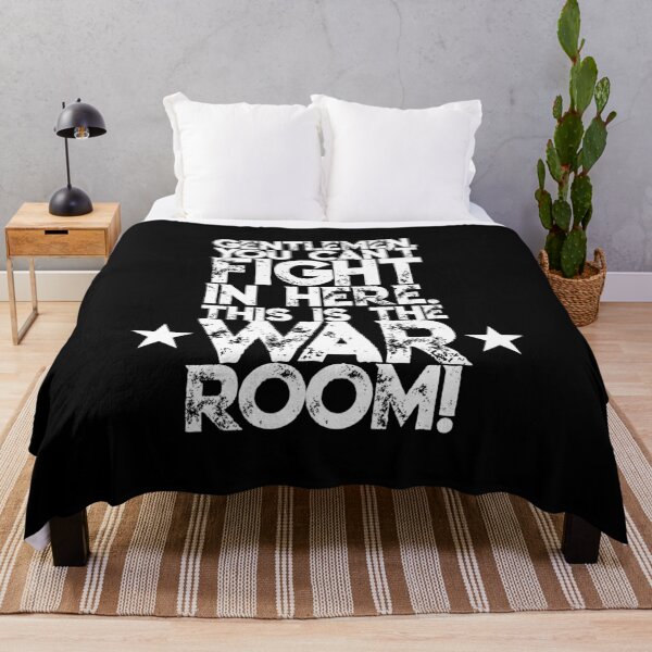 Item preview, Gentlemen. You can't fight in here. This is the War Room! White Font designed and sold by SorryFrog.