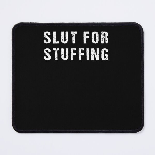 Item preview, Slut For Stuffing - Funny Thanksgiving designed and sold by midodesign20.