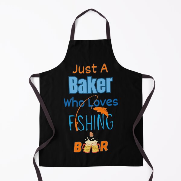 Item preview, Baker Who Loves Fishing and Beer designed and sold by WenegeeDesigns.