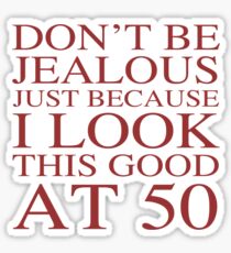 Funny 50th Birthday Sticker