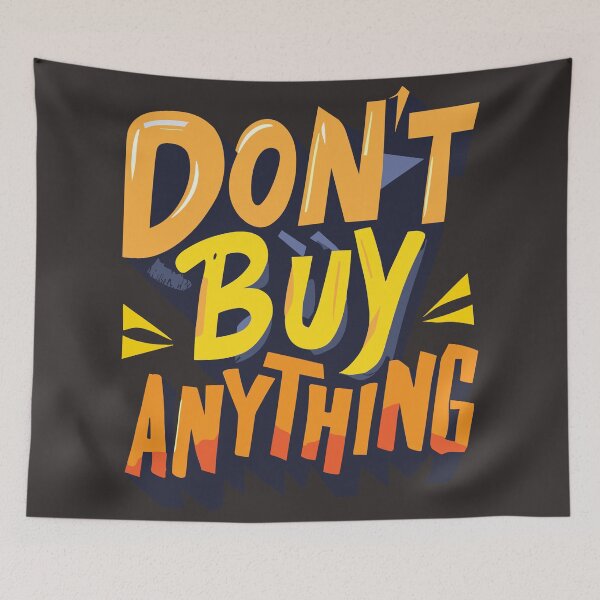 Item preview, Buy Nothing Day - November designed and sold by irfankokabi.