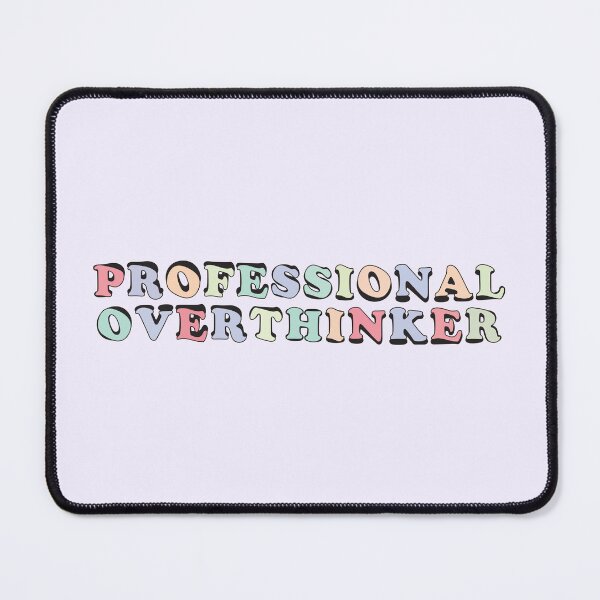 Item preview, Professional Overthinker | Overthinking Colorful Quote -  designed and sold by PurpleLoveStore.