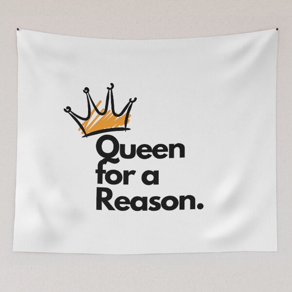 Item preview, Queen for a reason designed and sold by Oneshadefeeling.