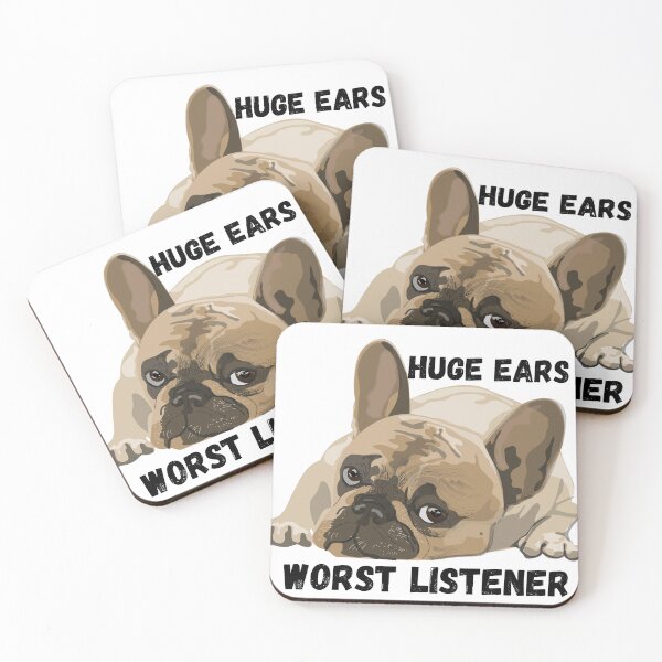 Item preview, funny french bulldog huge big,ears worst listener Frenchie designed and sold by joy4shirt.