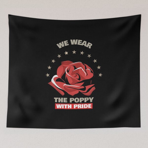 Item preview, We Wear The Poppy with Pride - Remembrance Day Design showing thanks to those who sacrificed all designed and sold by teecraftstudios.