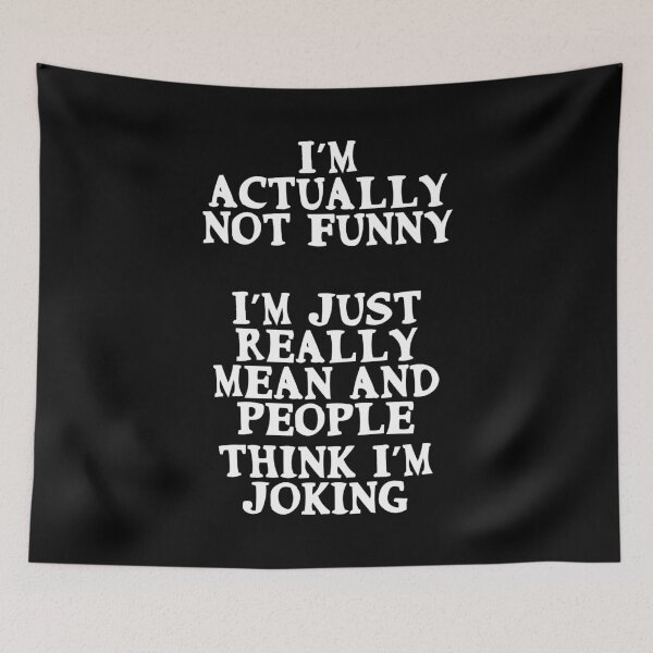 Item preview, I’m not funny. I’m just mean and people think I'm joking designed and sold by Gevover.