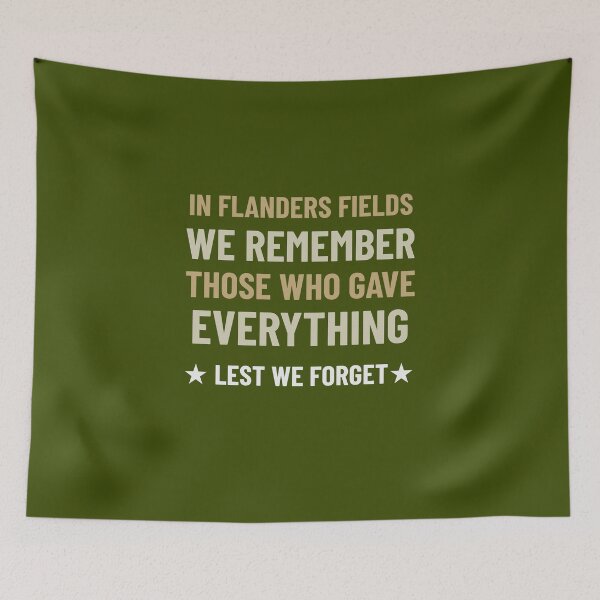 Item preview, In Flanders Fields - We Remember Those Who Gave Everything * Lest We Forget * Remembrance Day Design  designed and sold by teecraftstudios.