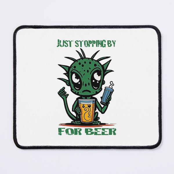 Item preview, JUST STOPPING BY FOR BEER designed and sold by likbatonboot.