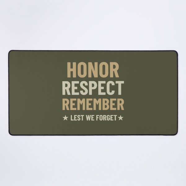 Item preview, Honor Respect Remember * lest we forget * - Remembrance Day Design showing thanks to those who sacrificed all designed and sold by teecraftstudios.