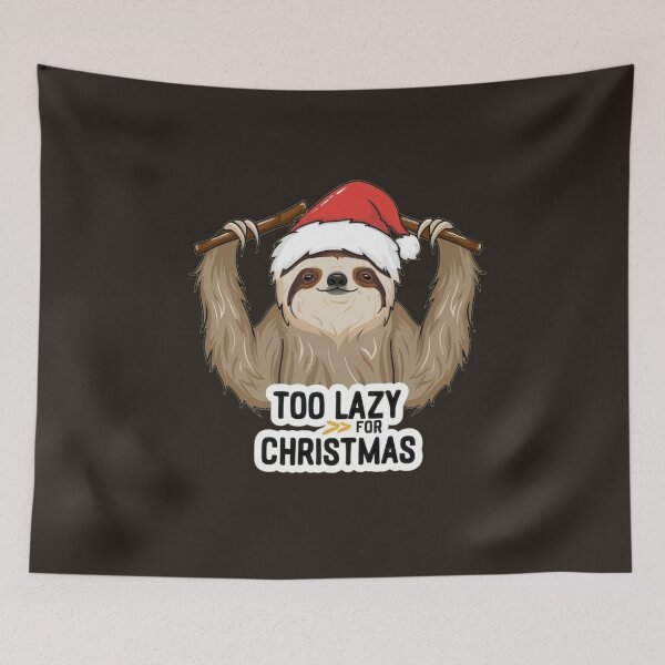 Item preview, Too Lazy for Christmas Sloth designed and sold by Laugh-Lines.