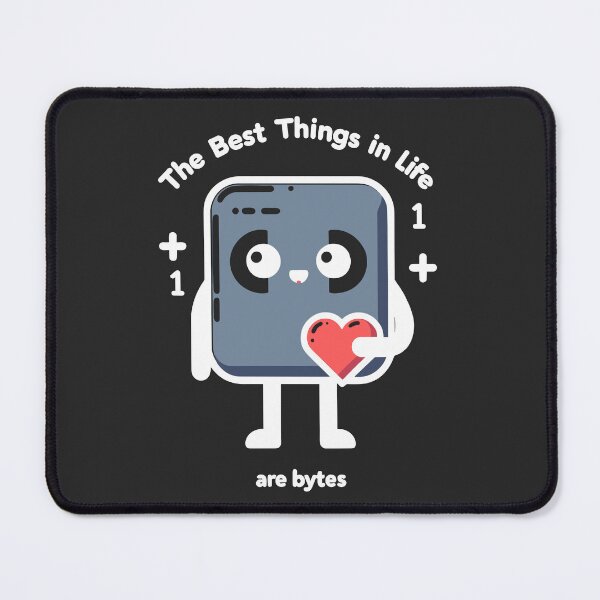 Item preview, The Best Things in Life Are Bytes designed and sold by Frank Ring.