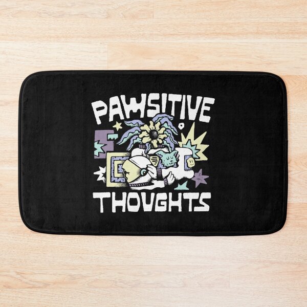 Item preview, Pawsitive Always designed and sold by skitchism.