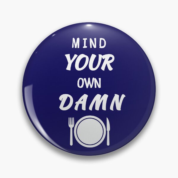 Item preview, Mind your own damn plate designed and sold by Lady-Frost.