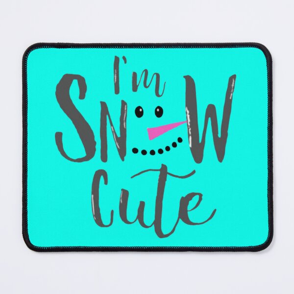 Item preview, I'm snow cute  designed and sold by Riyadkh.