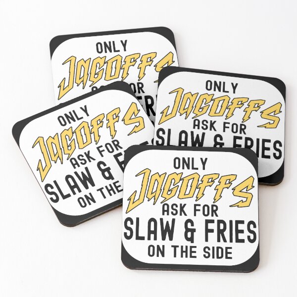 Item preview, Pittsburgh Only Jagoffs Ask For Slaw and Fries on the Side designed and sold by Zeelicious Designs.
