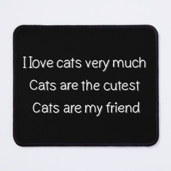 Item preview, Love cats and a cute cat is my friend designed and sold by TiffyChaa.