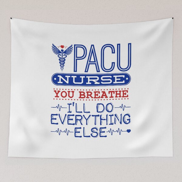 Item preview, PACU Nurse You Breathe I'll Do Everything Else designed and sold by jaygo.