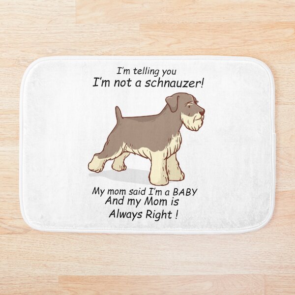 Item preview, Not a Shnauzer designed and sold by Petensity.
