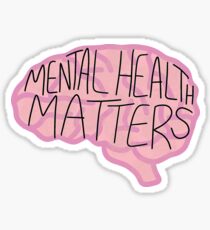 Mental Health Matters Sticker