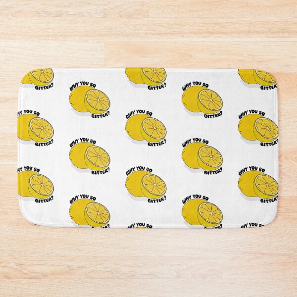 Item preview, Why You So Bitter? - Lemon designed and sold by Reba Lou.