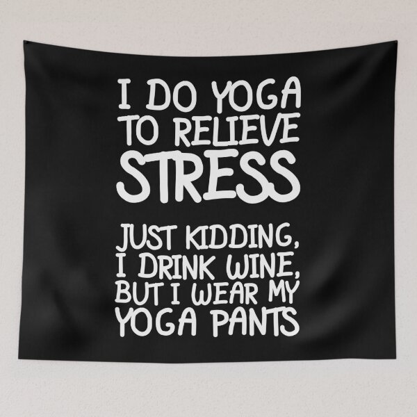 Item preview, I DO YOGA TO RELIEVE STRESS designed and sold by Super3.