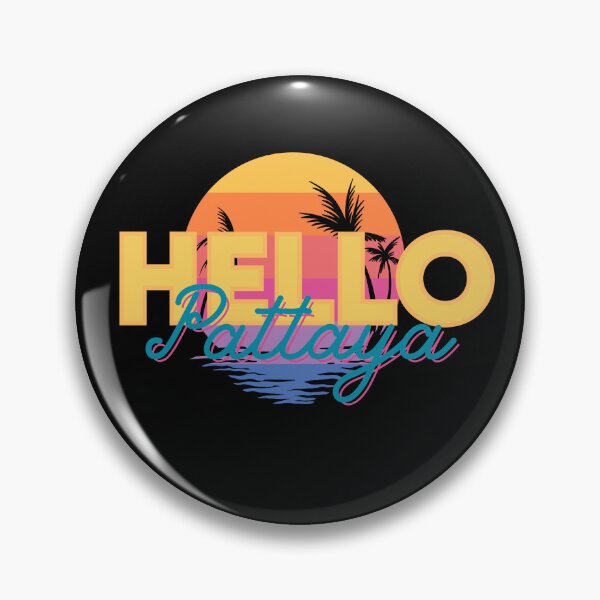 Item preview, Hello Welcome to Pattaya designed and sold by richmonkey.