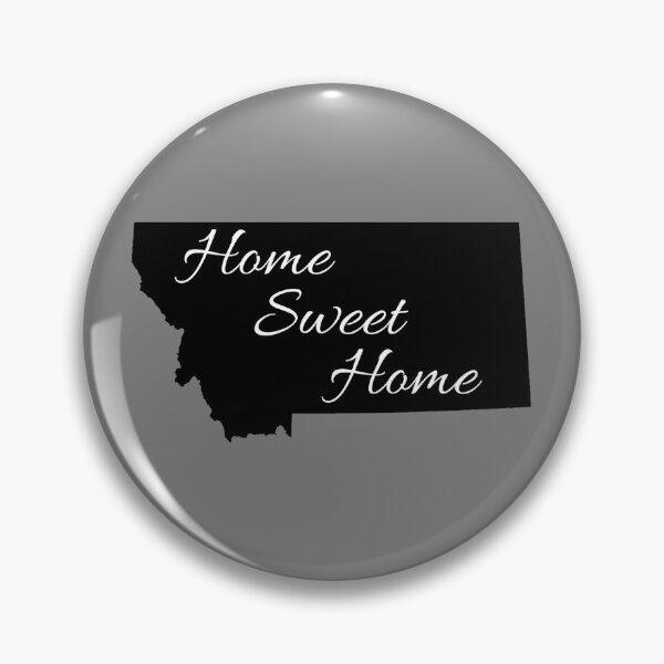 Item preview, 406 - Montana - Home Sweet Home designed and sold by Gilby-Designs.