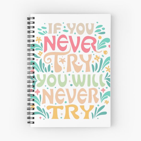 Item preview, If You Never Try, You Will Never Try designed and sold by Zeng-Graphics.