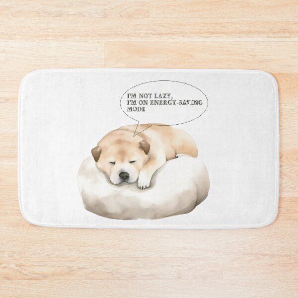 Item preview, I'm not lazy, I'm on energy-saving mode dog designed and sold by StudioARTHUR.