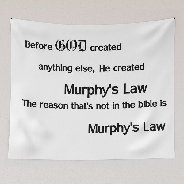 Item preview, God created Murphy's law designed and sold by sparkysrandom.