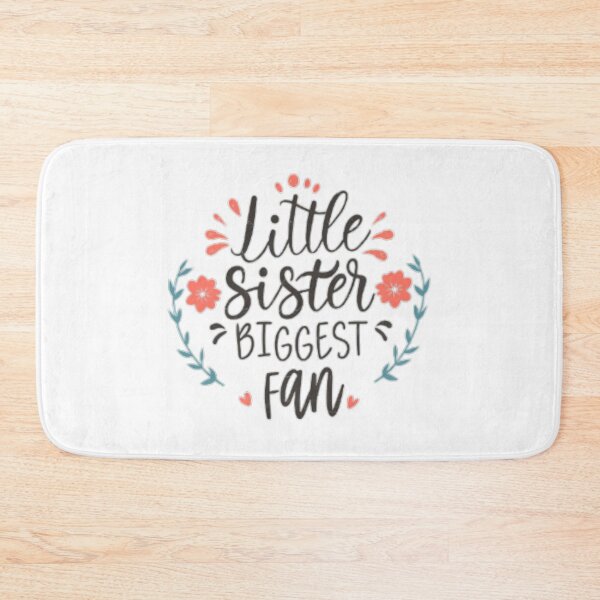 Item preview, Little Sister Biggest Fan designed and sold by medbouk1.