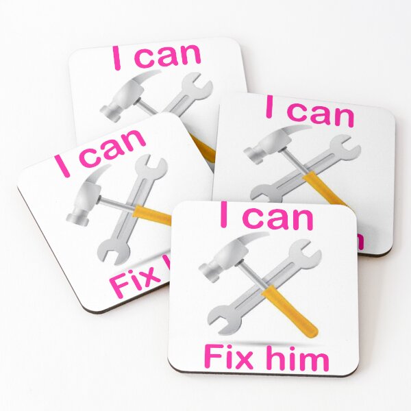 Item preview, I can Fix him (gag gift)  designed and sold by Wolfinshades.