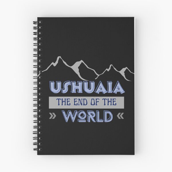 Item preview, Ushuaia - The end of the world - Argentina designed and sold by dwangarts.