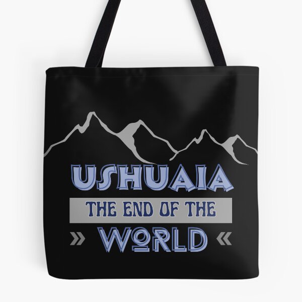 Item preview, Ushuaia - The end of the world - Argentina designed and sold by dwangarts.