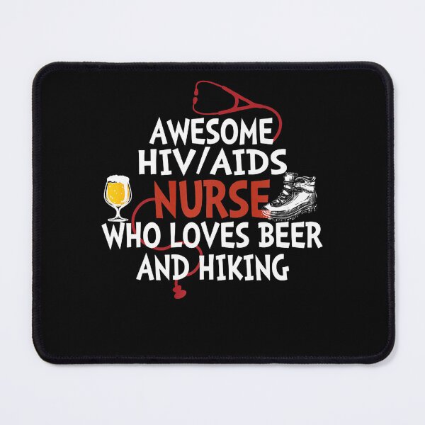 Item preview, Awesome HIVAIDS Nurse who loves beer and hiking designed and sold by EagmianPheolea.