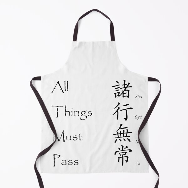 Item preview, All Things Must Pass - Japanese Kanji Saying designed and sold by Matthew Kinnersly.