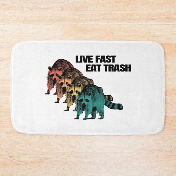 Item preview, Live Fast Eat Trash designed and sold by ToniJung.