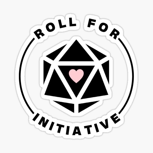 Item preview, Roll for Initiative designed and sold by megogilvie.