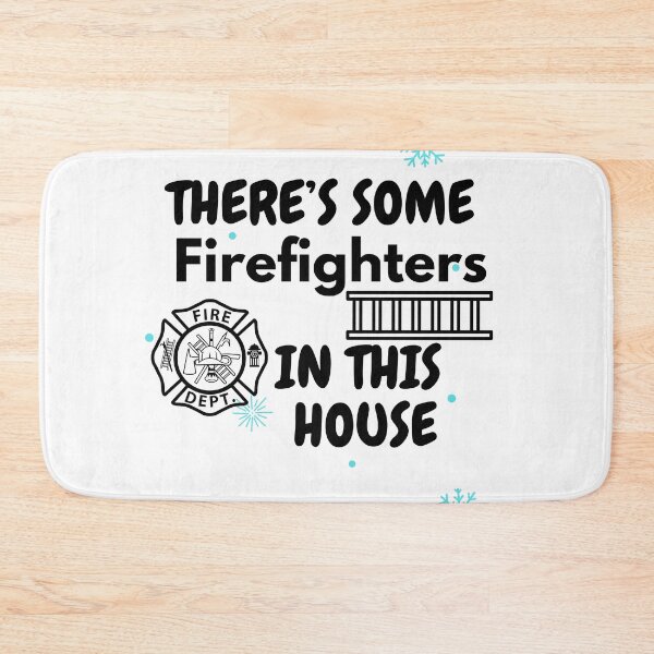 Item preview, There's some firefighters in this house  designed and sold by ZArtful-Attire.