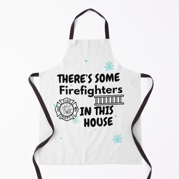 Item preview, There's some firefighters in this house designed and sold by ZArtful-Attire.