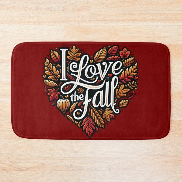 Item preview, I love the Fall designed and sold by DadDrivenDesign.