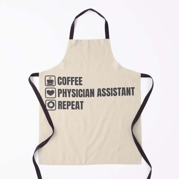 Item preview, Coffee, Physician Assistant, Repeat (for Light Background) designed and sold by thecatcouch.