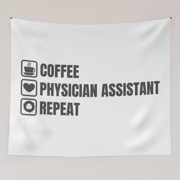 Item preview, Coffee, Physician Assistant, Repeat (for Light Background) designed and sold by thecatcouch.