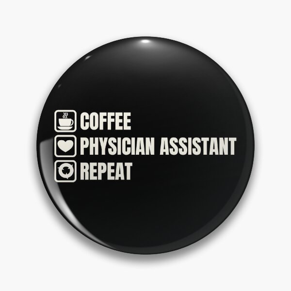 Item preview, Coffee, Physician Assistant, Repeat (for Dark Background) designed and sold by thecatcouch.