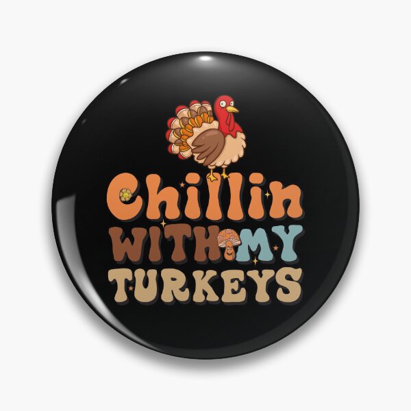 Item preview, Chillin with my turkeys Fall Thanksgiving Day Groovy designed and sold by Be Cool (5.0) ⭐⭐⭐⭐⭐.